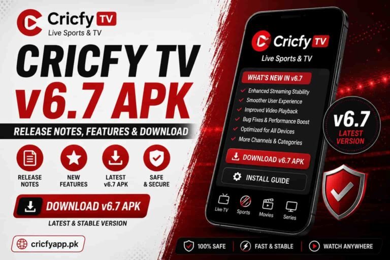 Cricfy TV v6.7 APK — Full Release Notes and Download